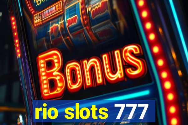 rio slots 777